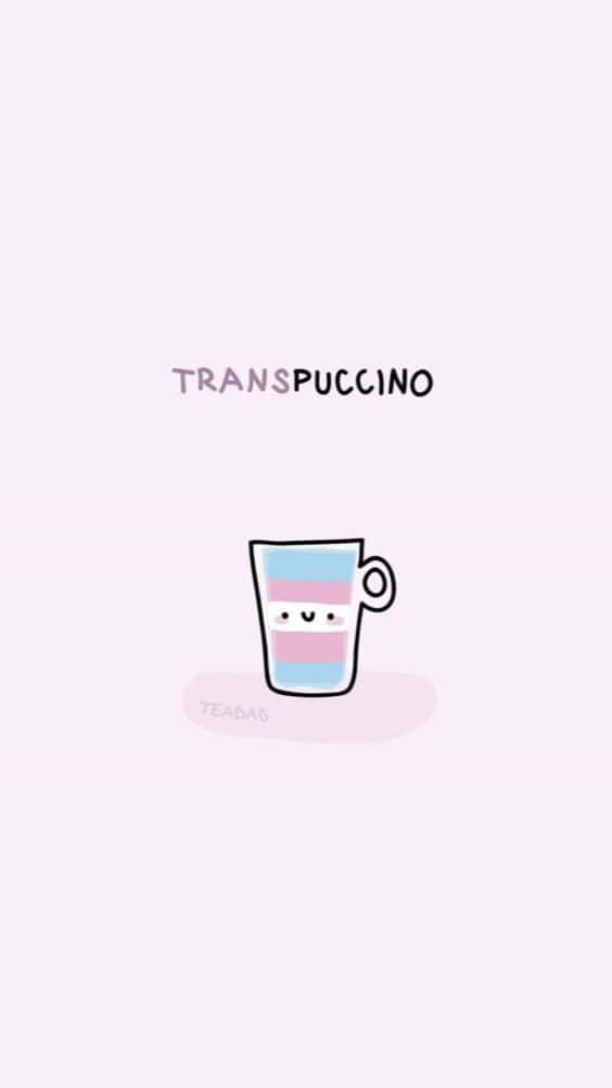 Transpuccino By Sassy Sassy