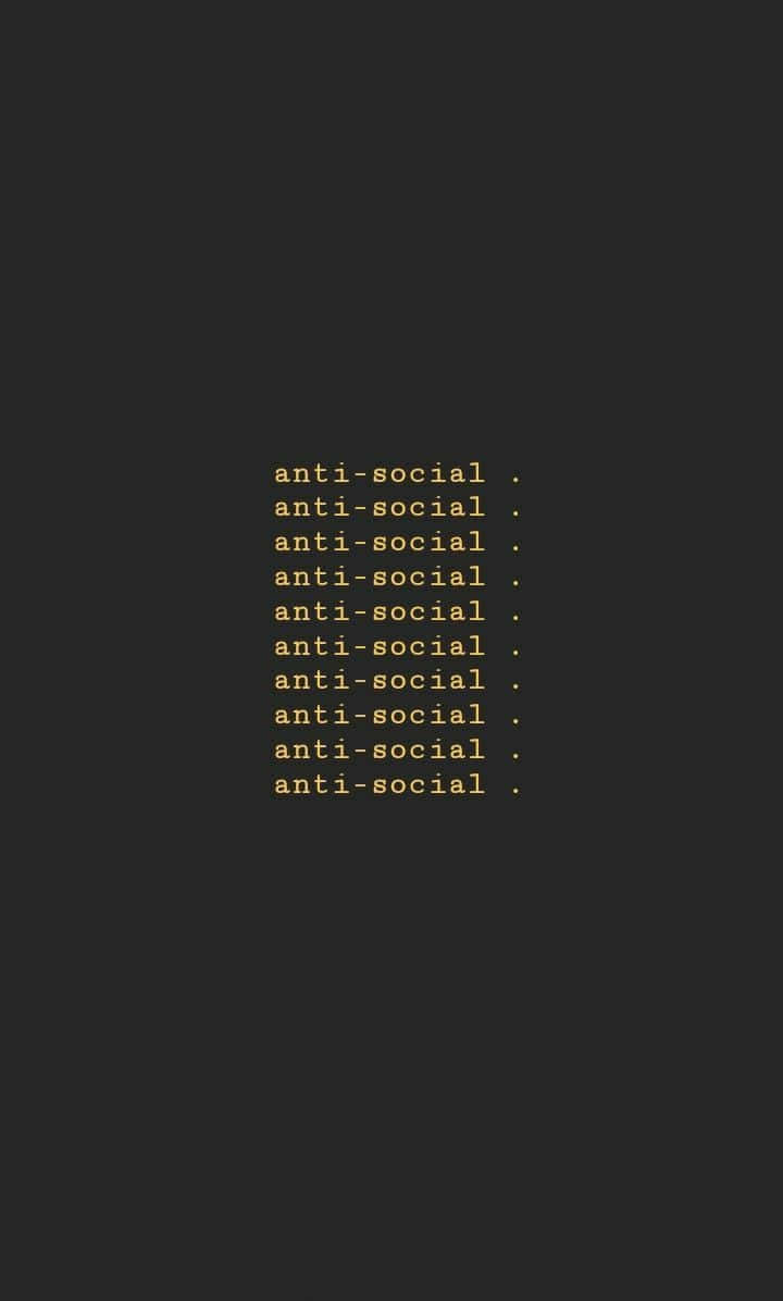 Anti Social_ Repetition_ Black_ Background Wallpaper