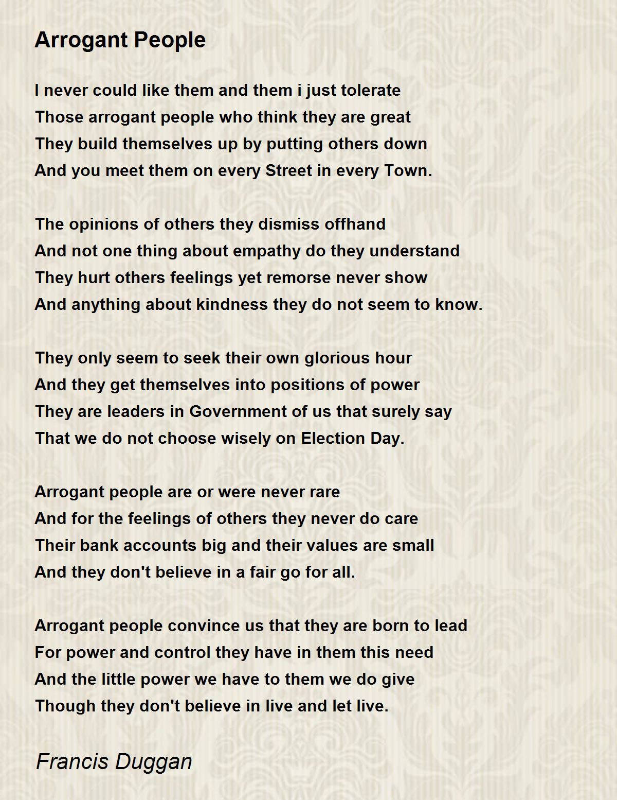 Arrogant People Poem By Francis Duggan Wallpaper