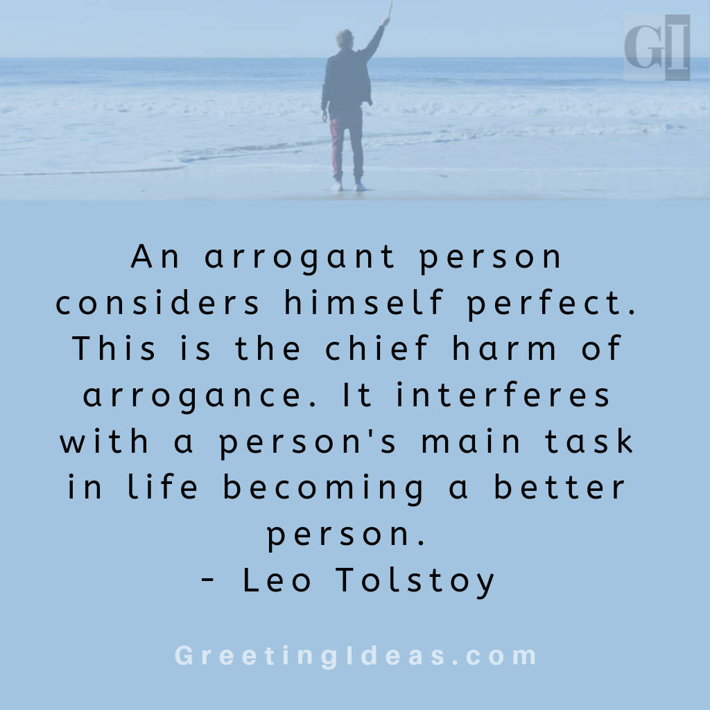 Arrogant Person Quote By Leo Tolstoy Wallpaper