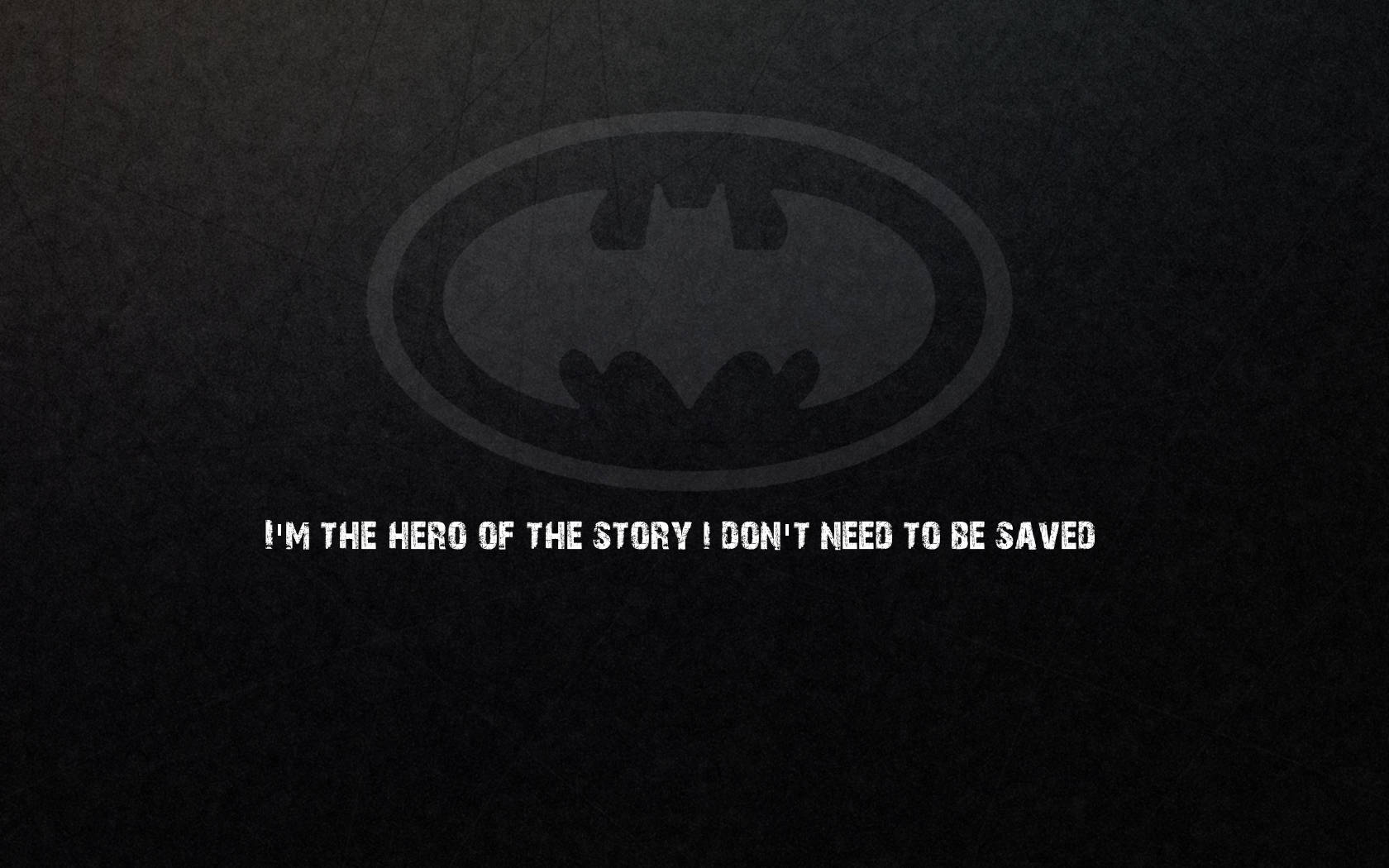 Batman Quotes Hero Wallpaper