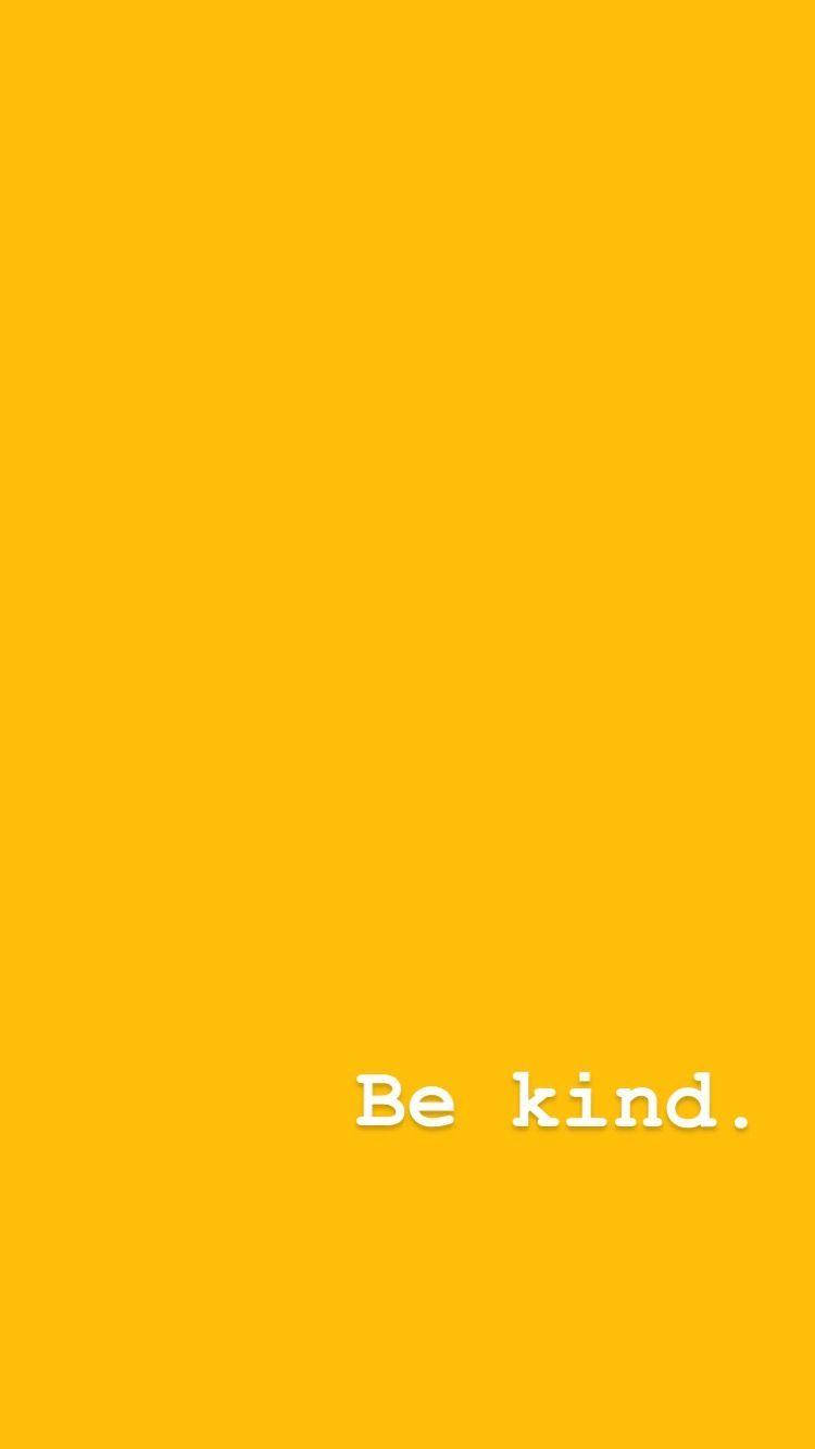 Be Kind Quote Against Cute Pastel Yellow Aesthetic Wallpaper