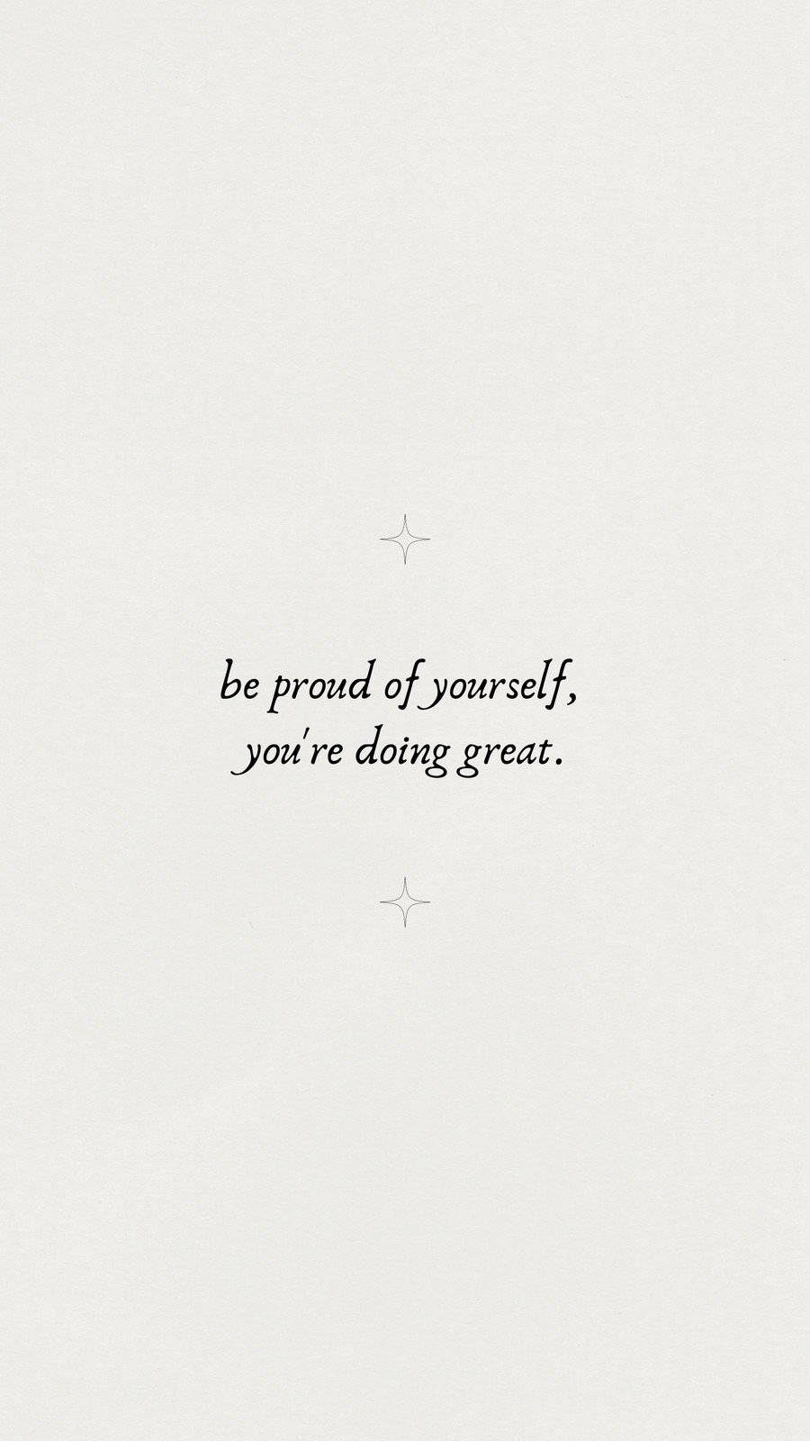 Be Proud Of Yourself Small Quotes Wallpaper