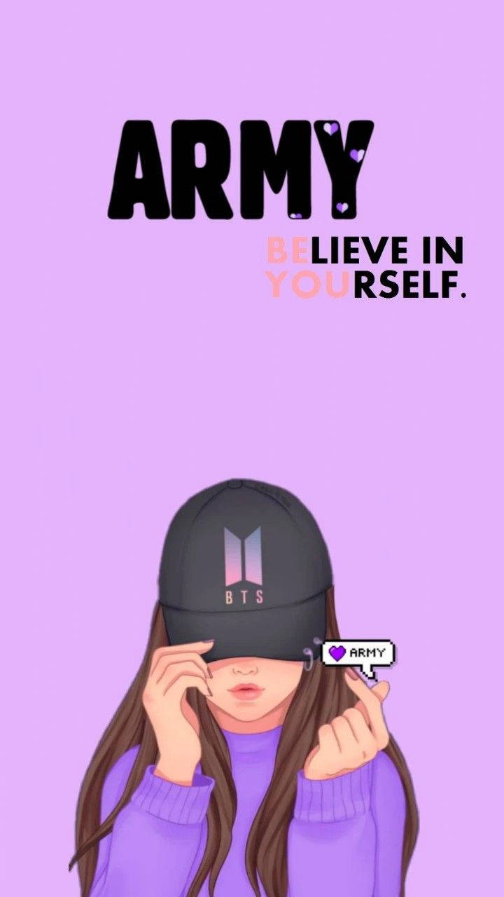 Believe In Yourself Bts Army Girl Wallpaper