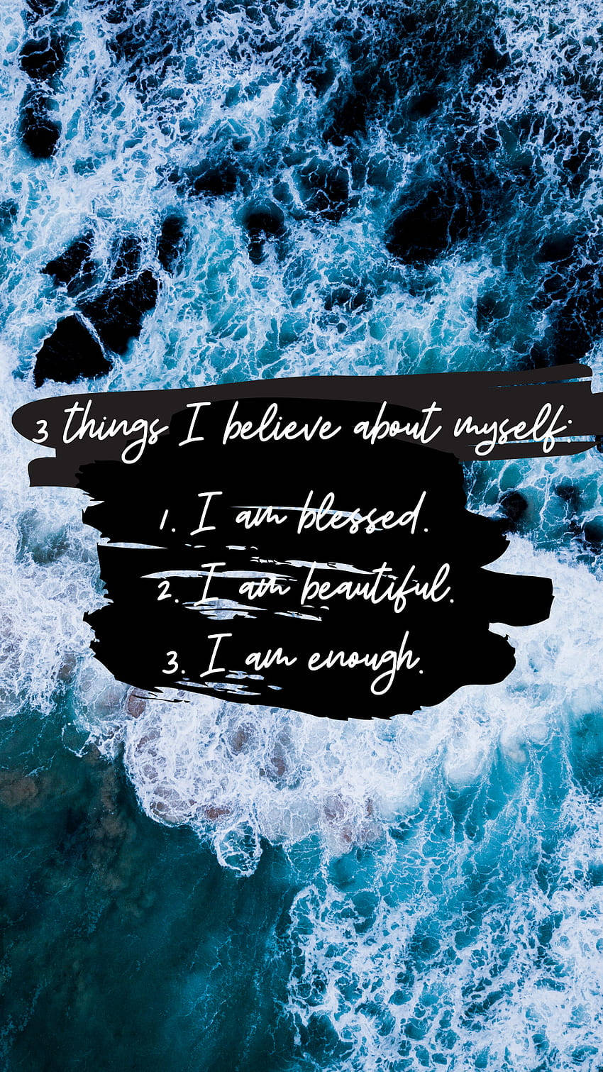 Believing That I Am Enough Wallpaper