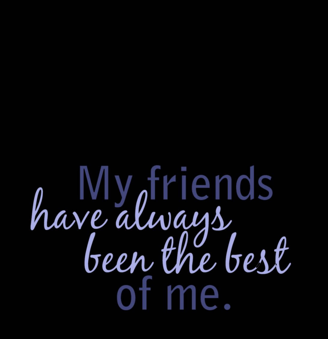 Best Friend Quotes On Black Background Wallpaper