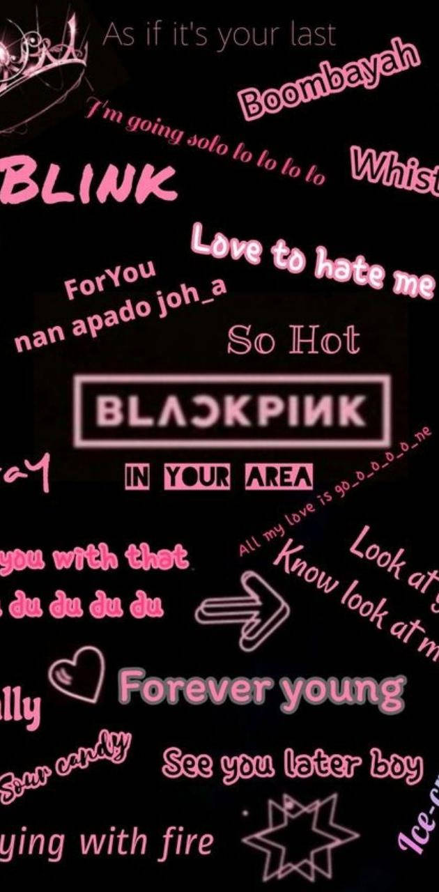 Blackpink Logo With Song Titles Wallpaper