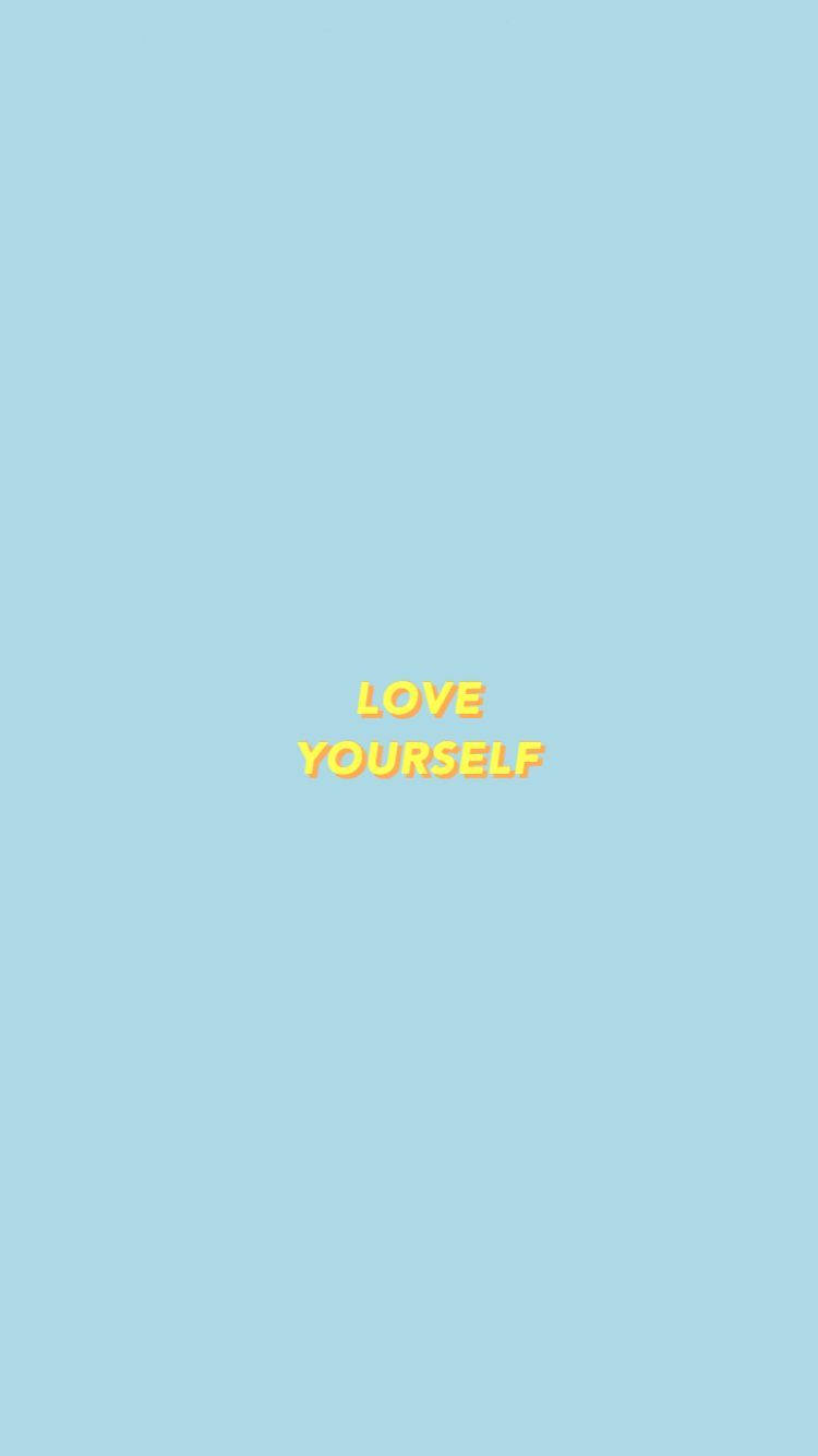 Blue Aesthetic Love Yourself Wallpaper