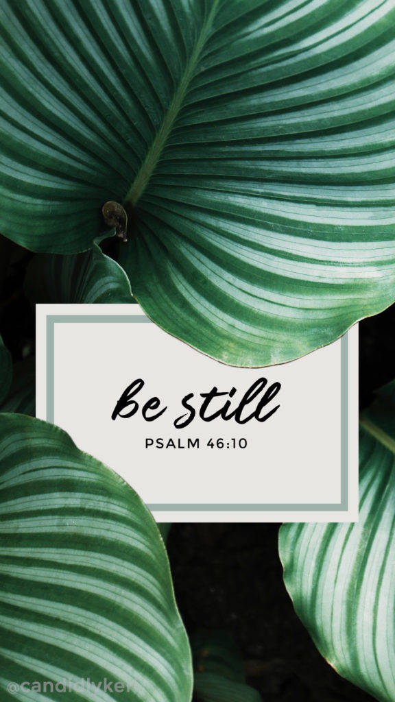 Calming Psalm Bible Quote Wallpaper