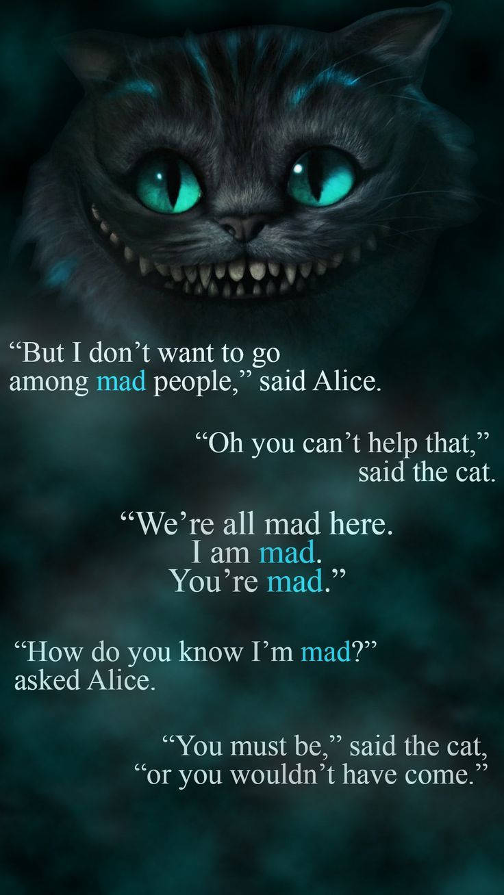 Cheshire Cat Quotes Wallpaper