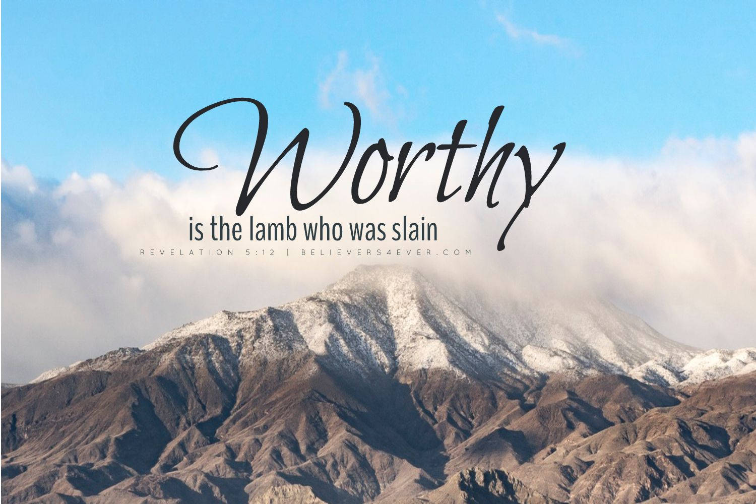 Christian God Quote With Snowy Mountain Backdrop Wallpaper
