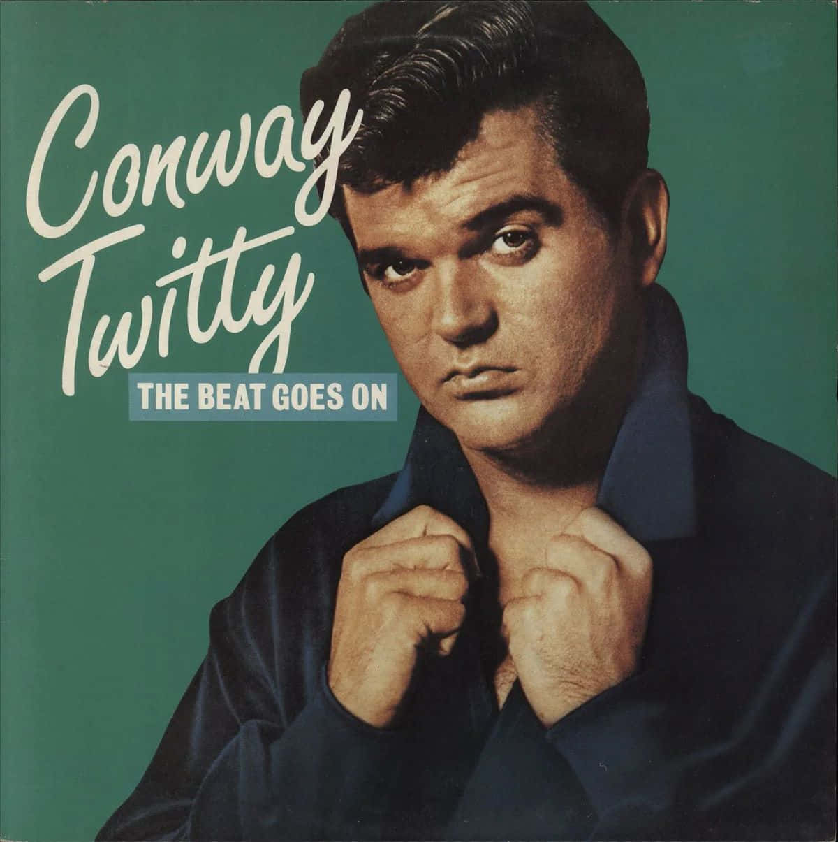 Conway Twitty The Beat Goes On Album Cover Wallpaper