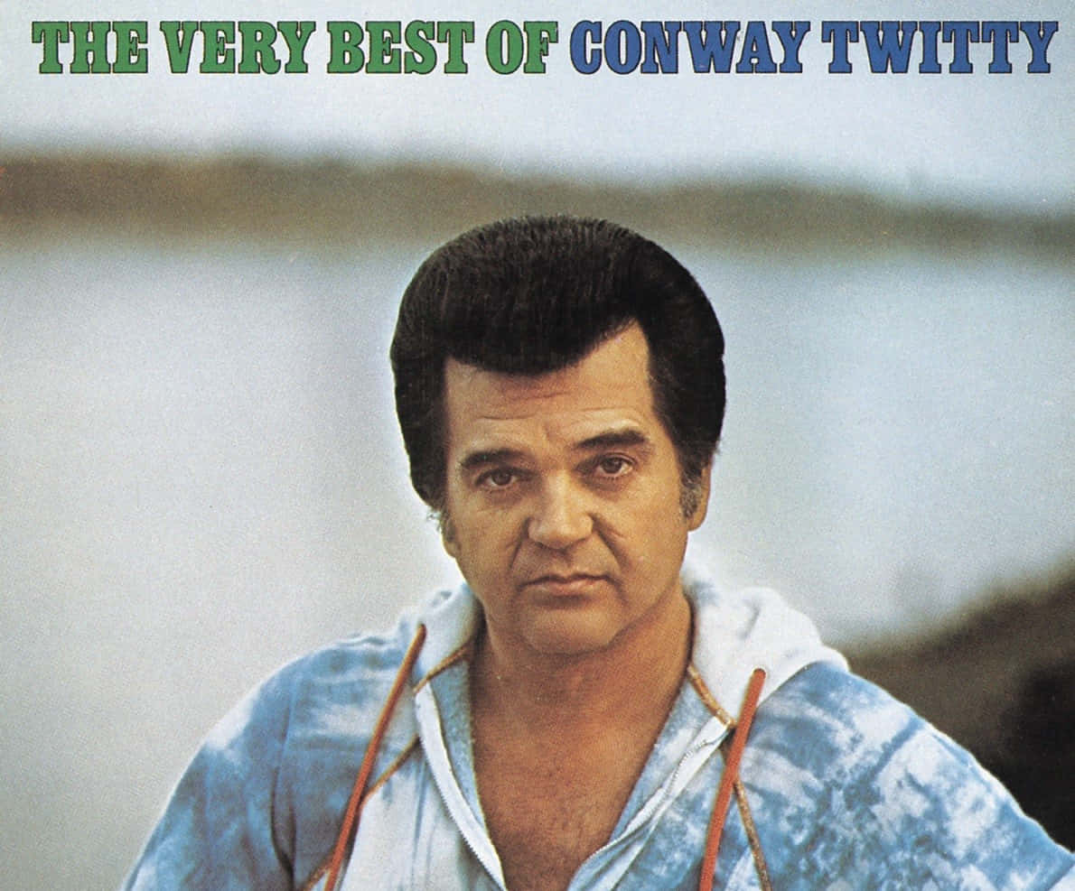 Conway Twitty Very Best Album Cover Wallpaper