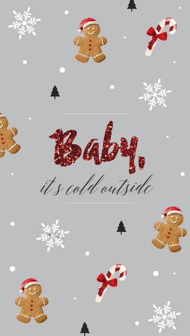 Cute Christmas Iphone Cold Outside Wallpaper