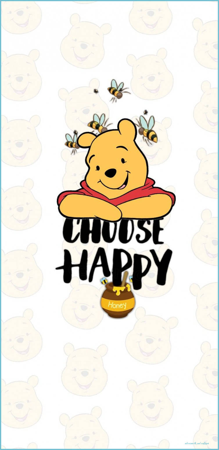 Cute Winnie The Pooh Iphone Choose Happy Wallpaper