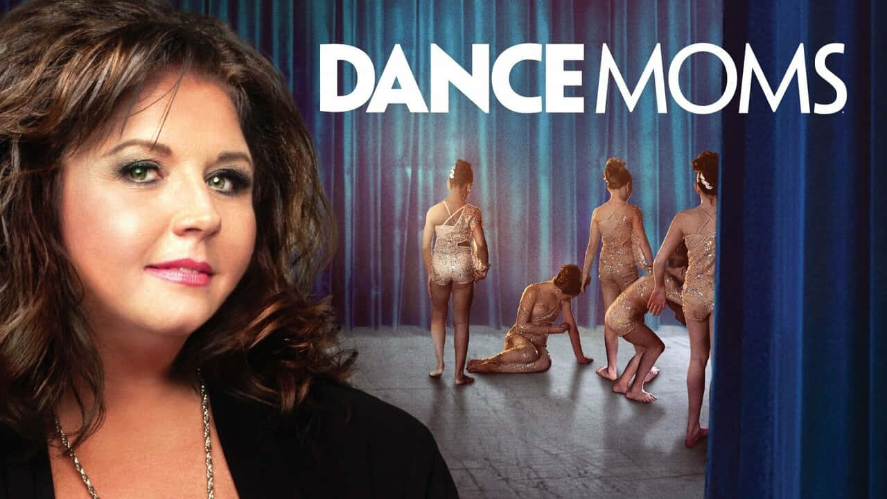 Dance Moms Show Promotional Poster Wallpaper