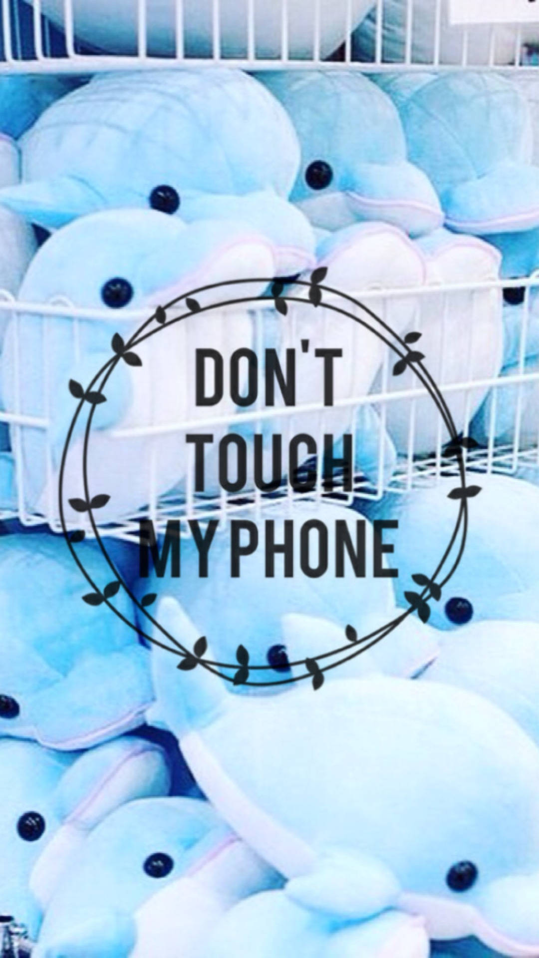 Don't Touch My Phone Sign 4K Phone Wallpaper