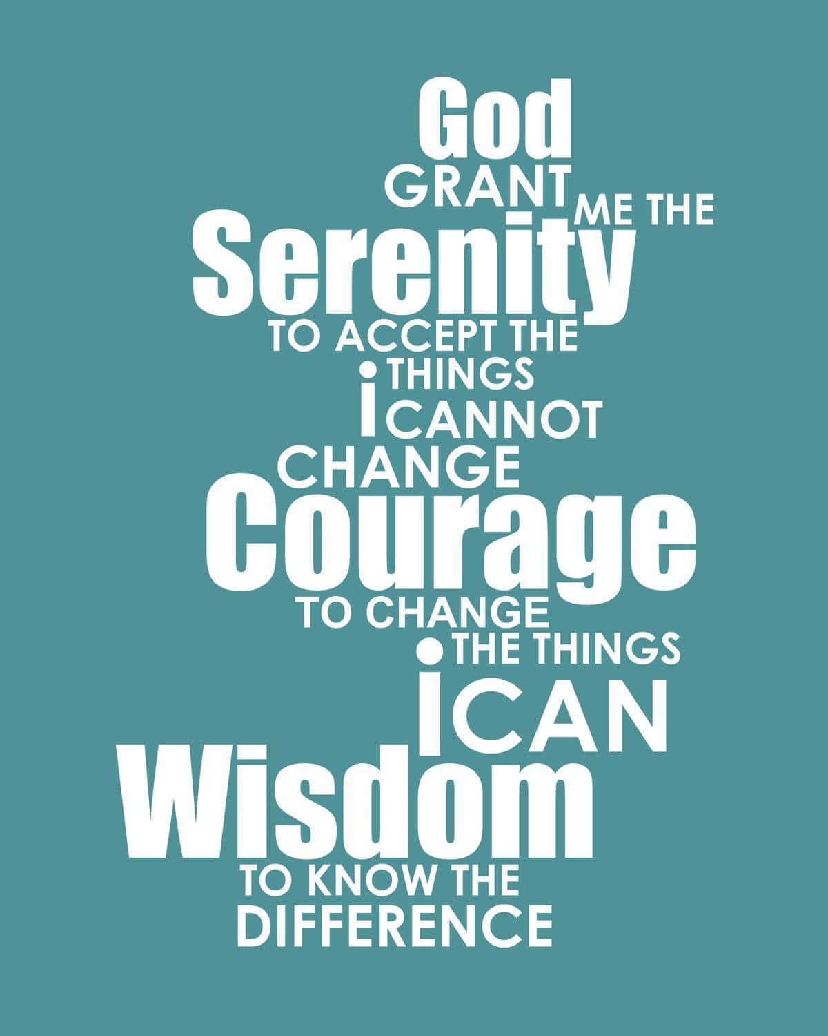 Embrace Your Strength With The Serenity Prayer Wallpaper