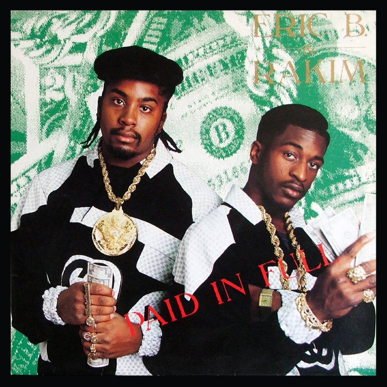 Eric B And Rakim Paid In Full Black Border Wallpaper