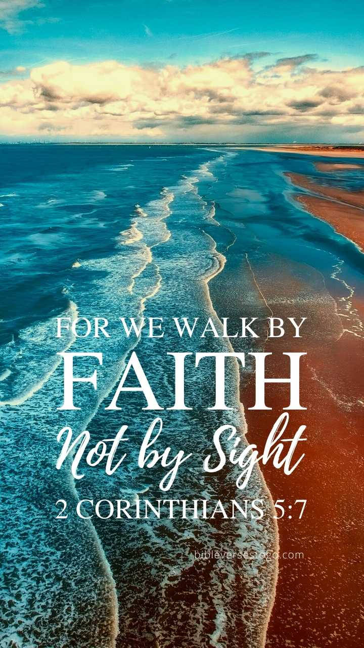 Faith Over Sight Beach Scene2 Corinthians57 Wallpaper