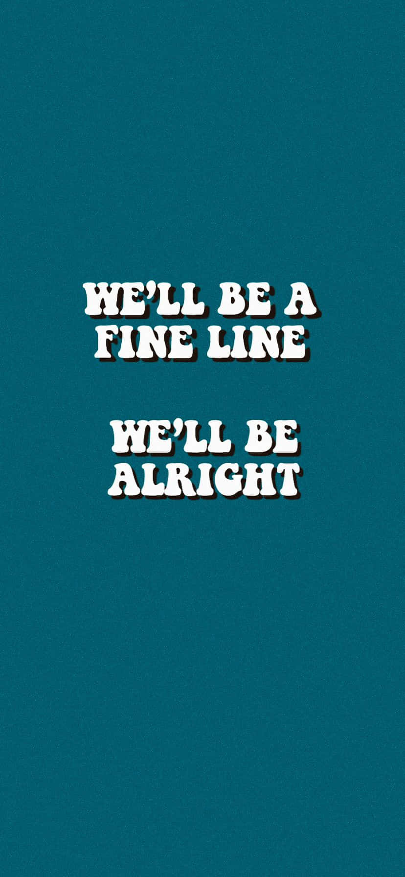 Fine Line Lyrics Teal Background Wallpaper