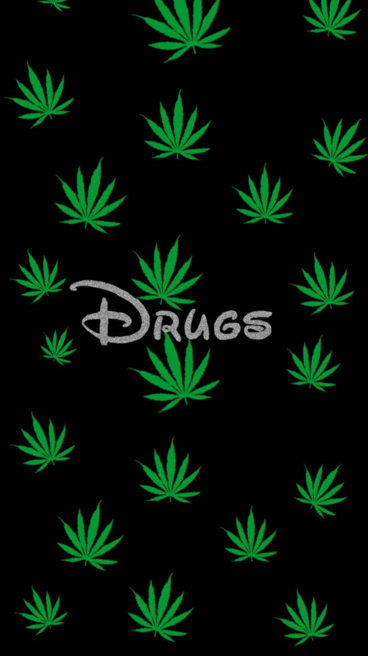 Funny Weed Disney Font Wallpaper