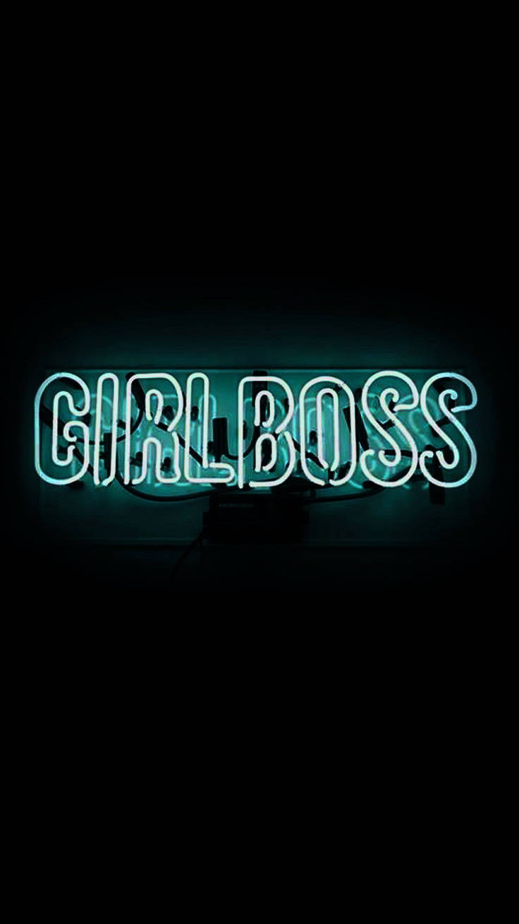 Girl Boss Teal Neon Light Wallpaper