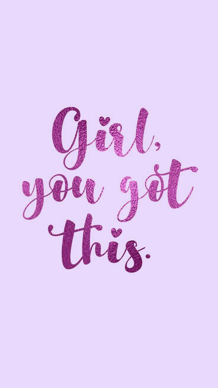 Girl Power Cute Quote Wallpaper