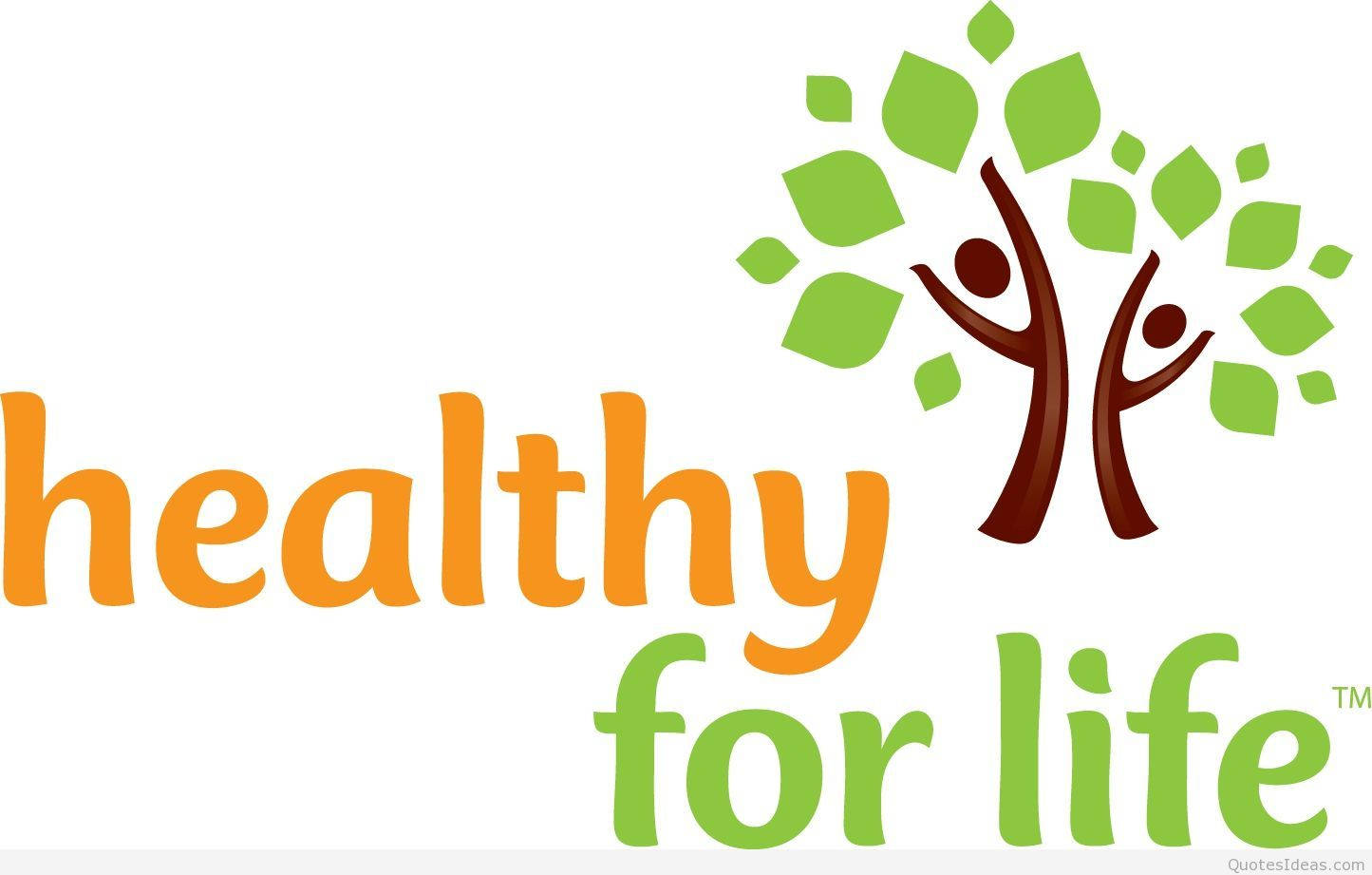 Healthy For Life Slogan Wallpaper