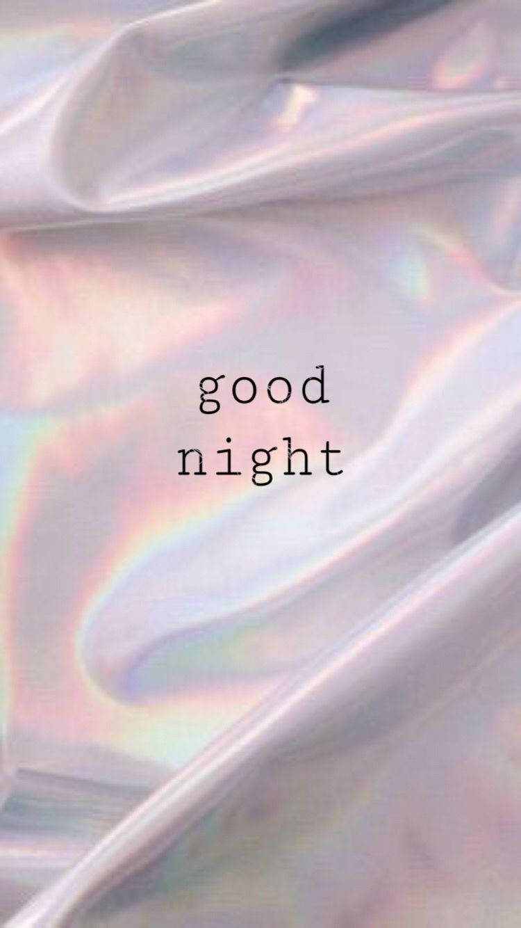 Download free Holographic Good Night Wallpaper - MrWallpaper.com