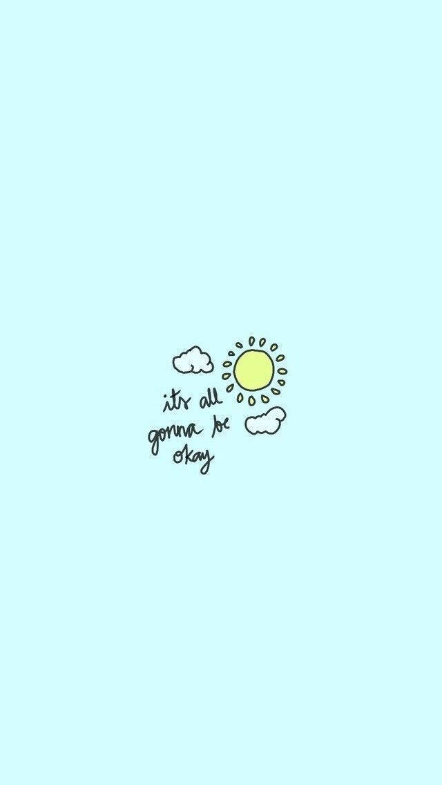 Inspiring Cute Quote With Weather Visuals Wallpaper