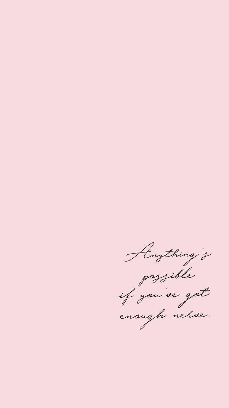 Iphone Pink Aesthetic Cursive Quotes Wallpaper