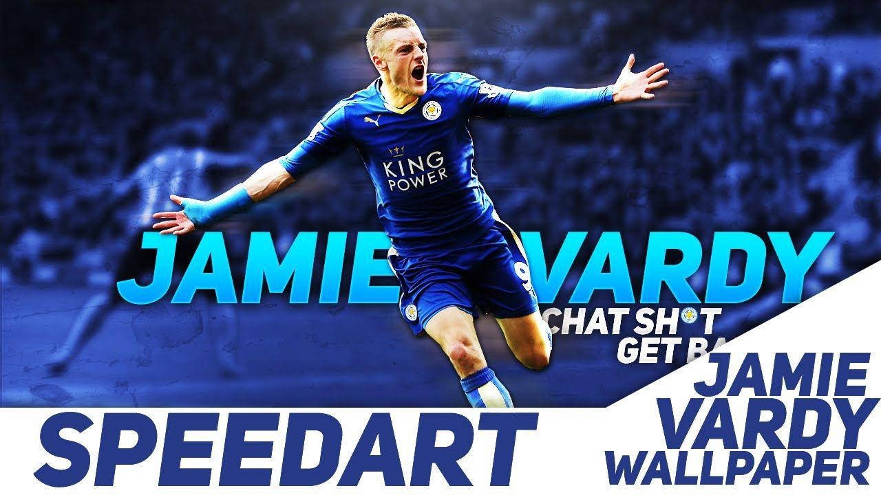 Jamie Vardy Speedart Wallpaper