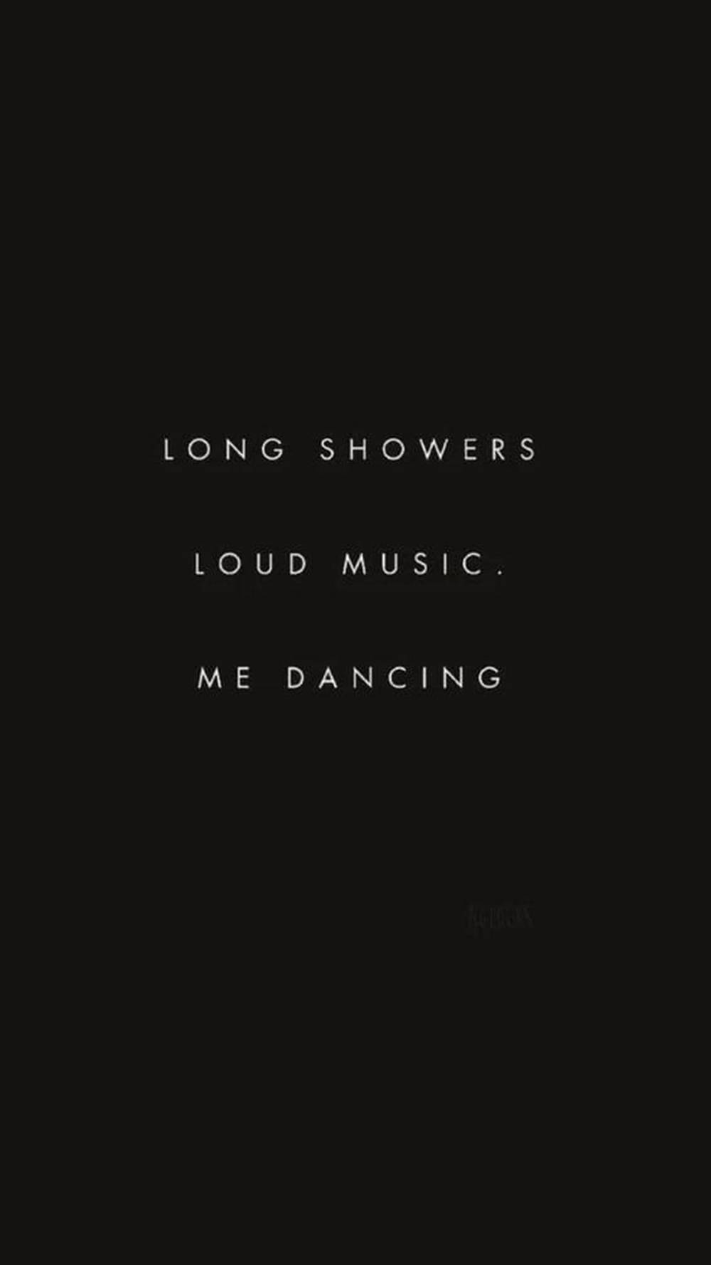Long Showers Aesthetic Black Quotes Wallpaper