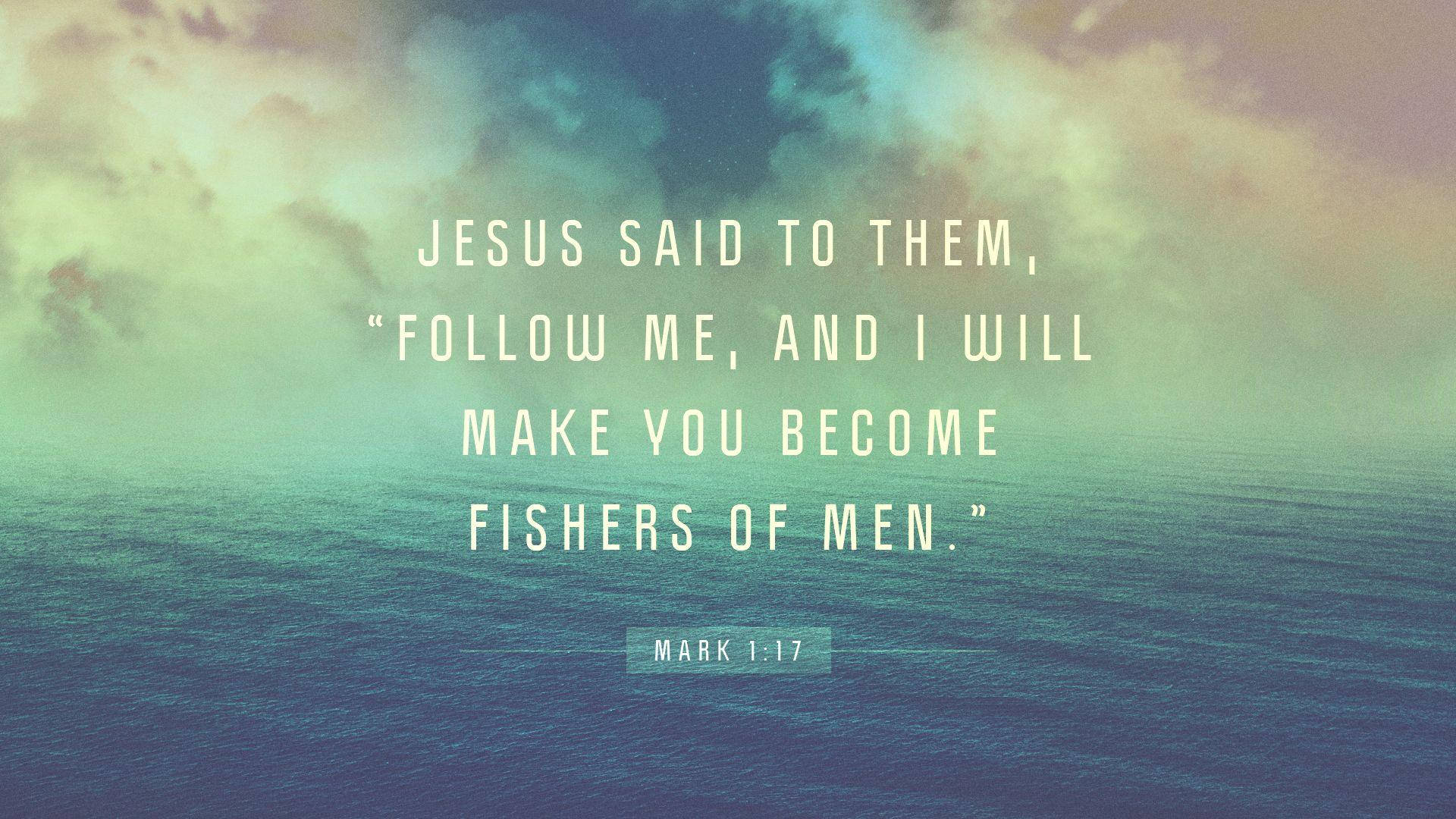 Mark Jesus Quotes Wallpaper