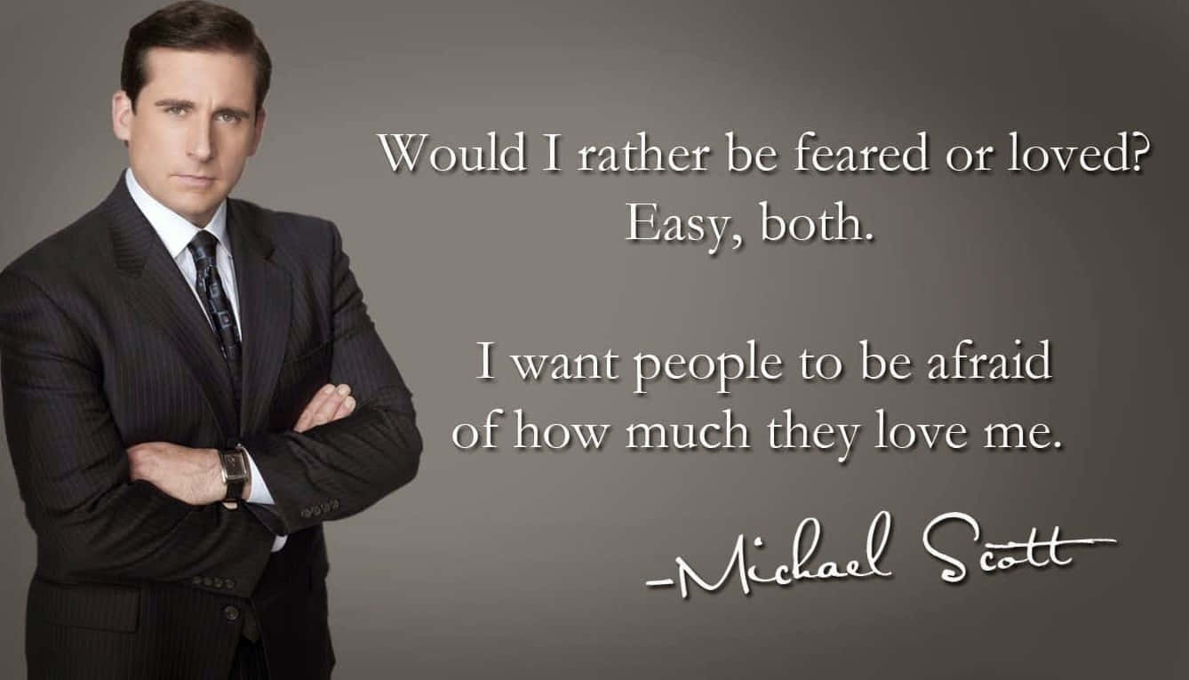 Michael Scott The Office Quote Wallpaper