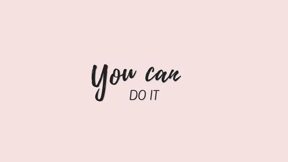Minimalist Aesthetic You Can Do It Wallpaper
