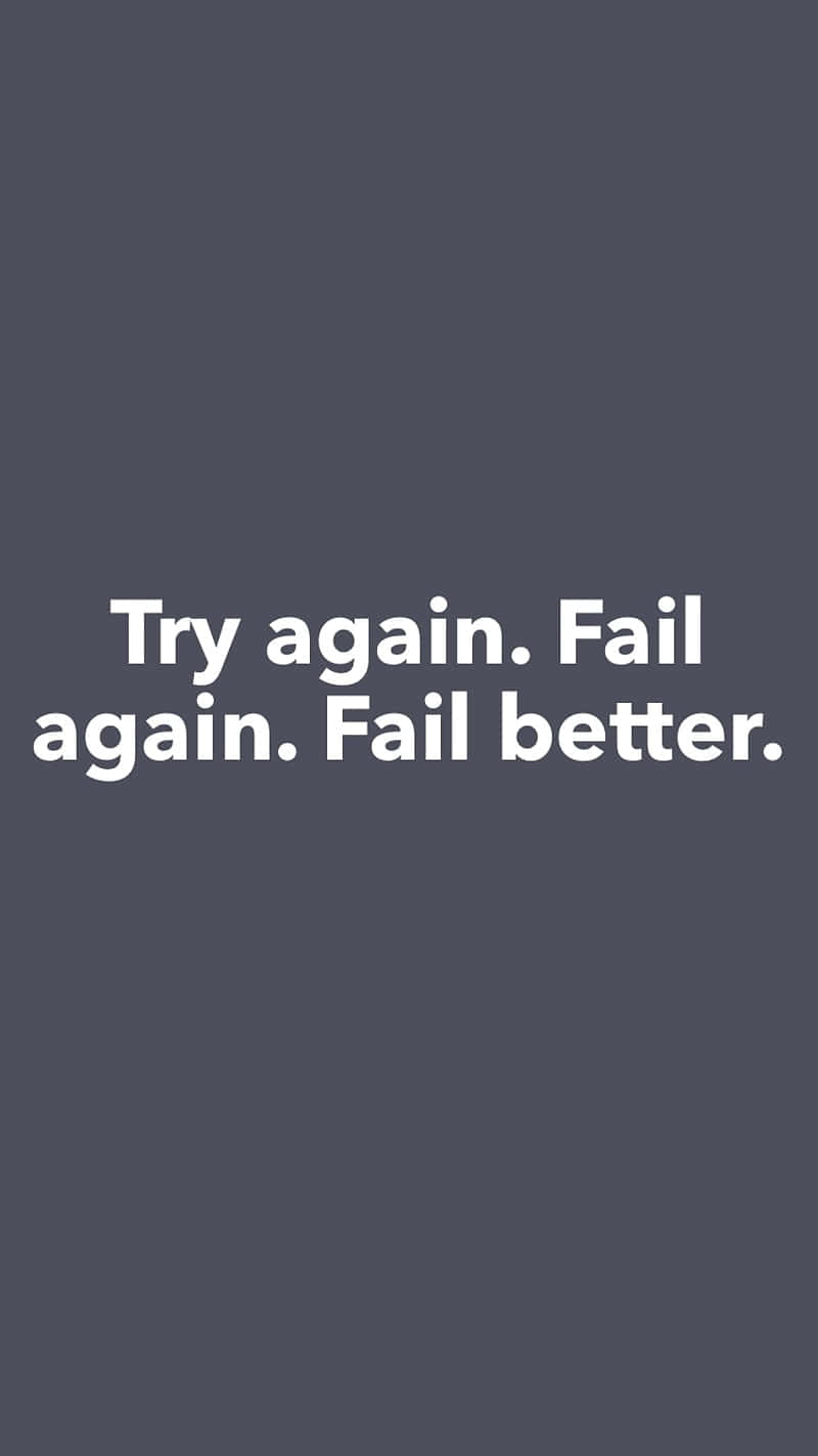 Motivational Fail Better Quote Wallpaper