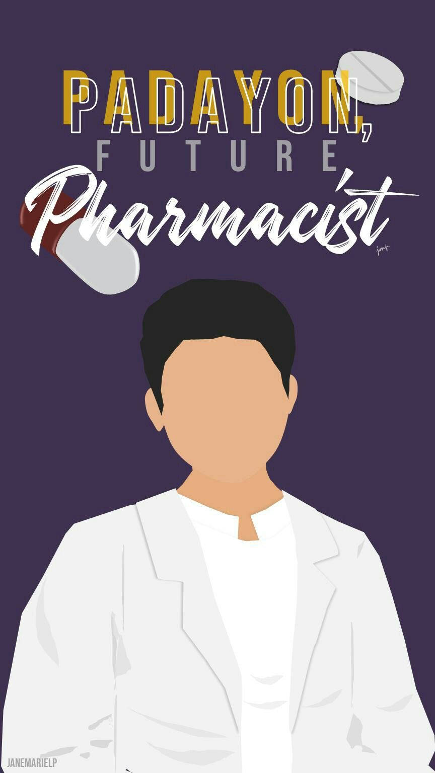 Padayon Future Pharmacist Wallpaper