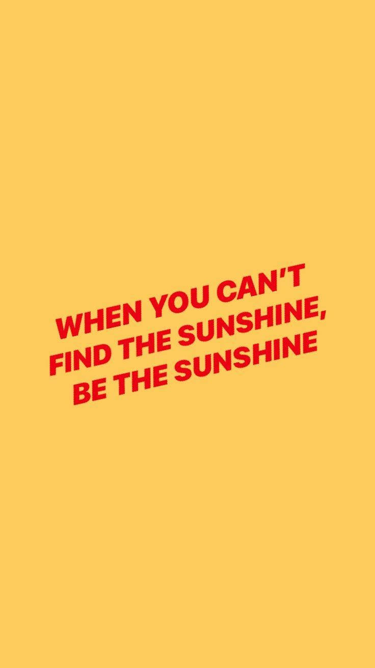 Positive Motivation Sunshine Wallpaper