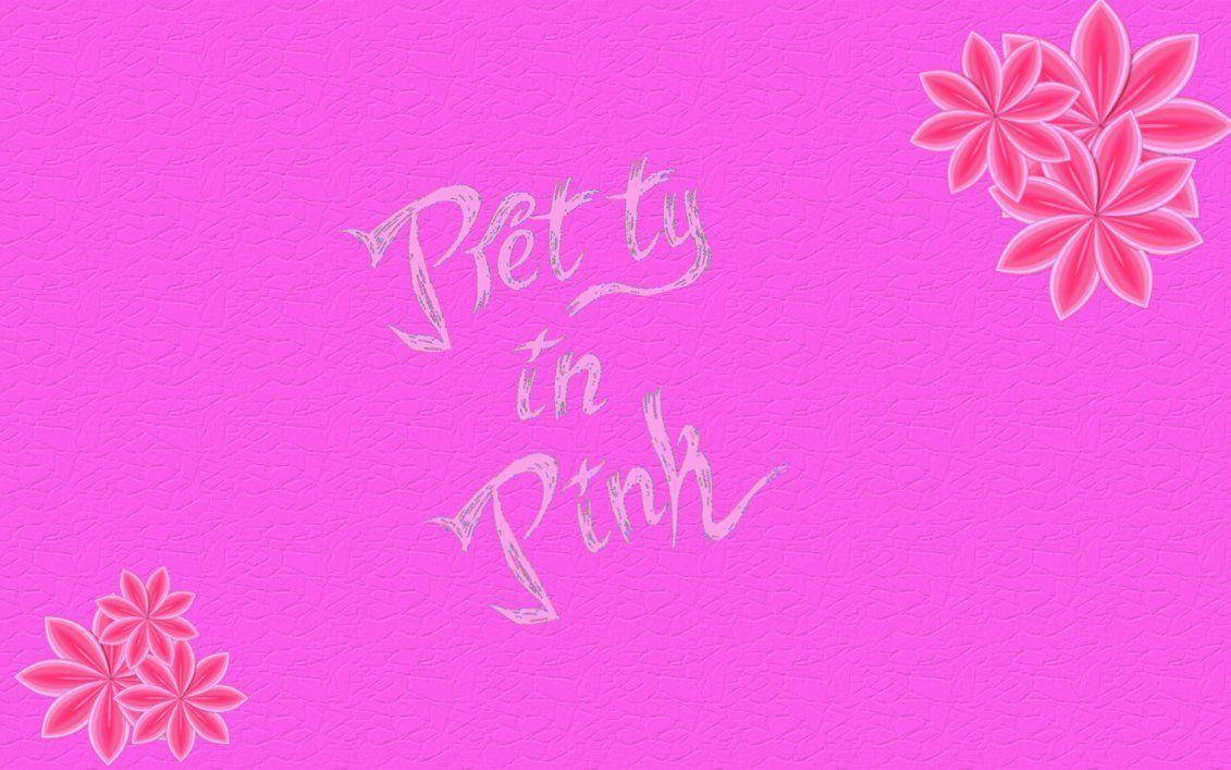 Pretty Pink Text With Flowers Wallpaper
