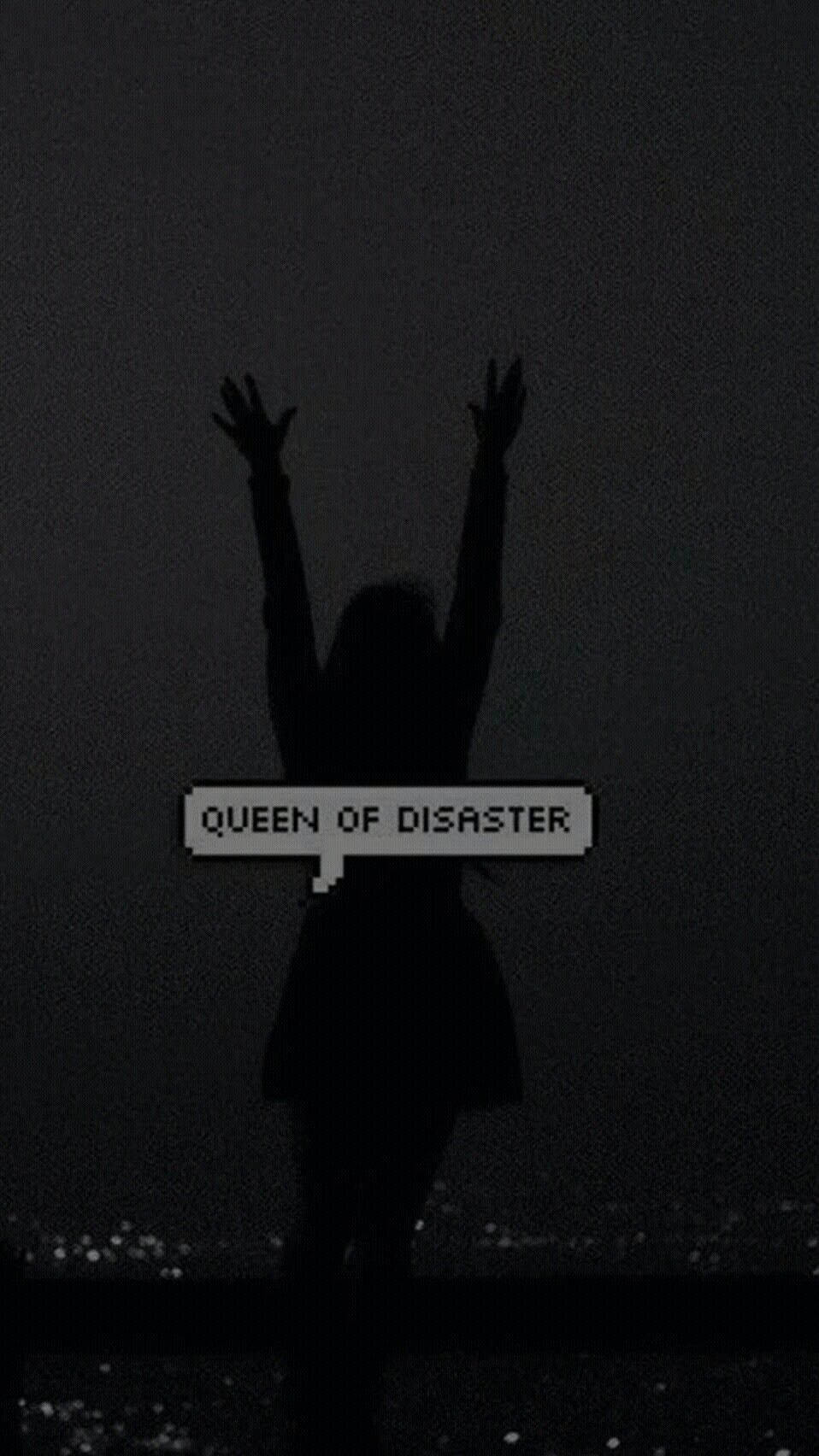 Queen Of Disaster Over Black Background Indie Phone Wallpaper