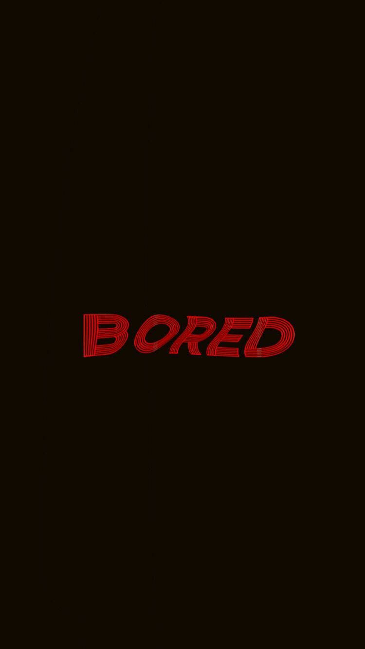 Red And Black Aesthetic Bored Wallpaper