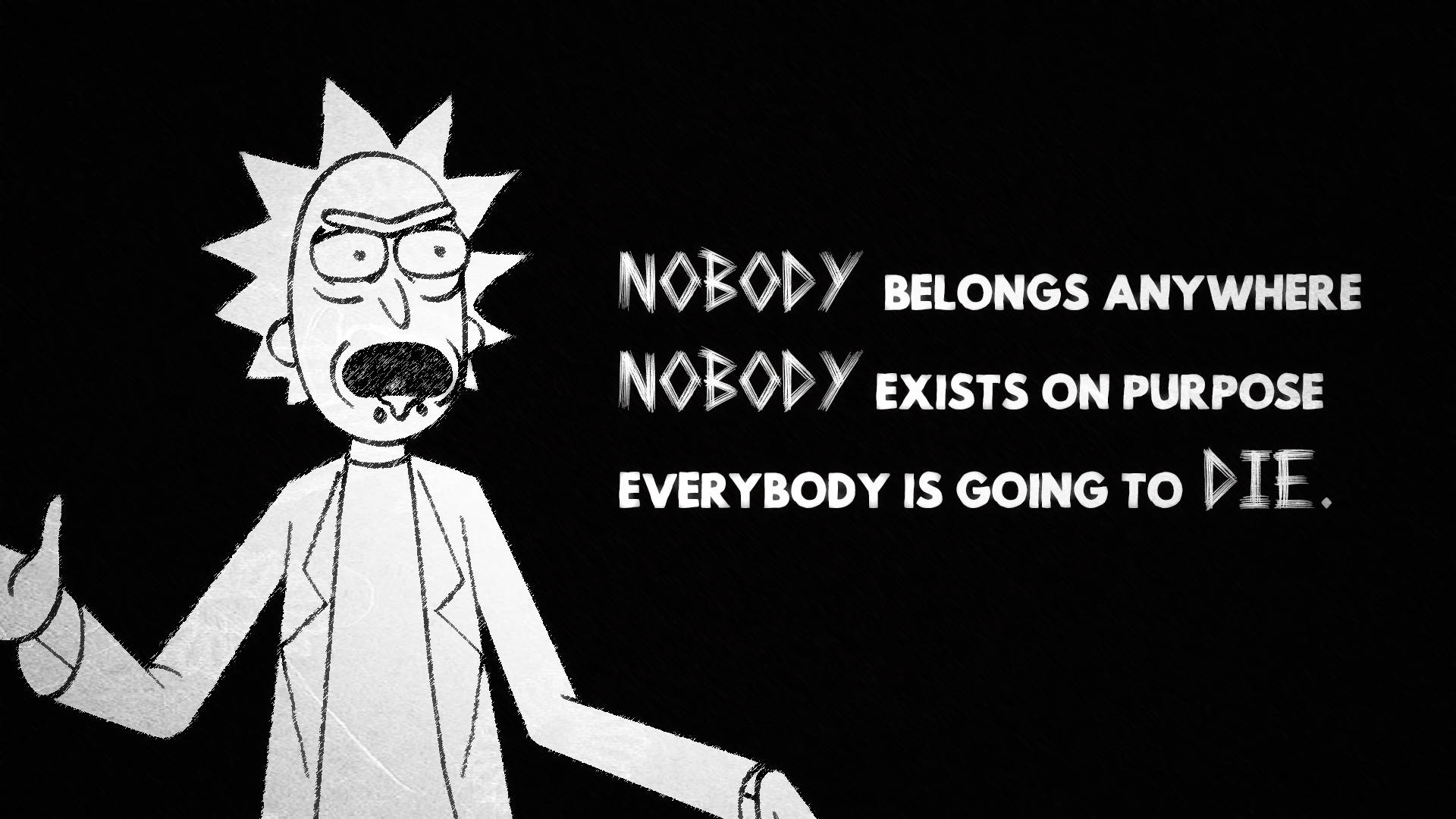 Rick And Morty Quote Wallpaper