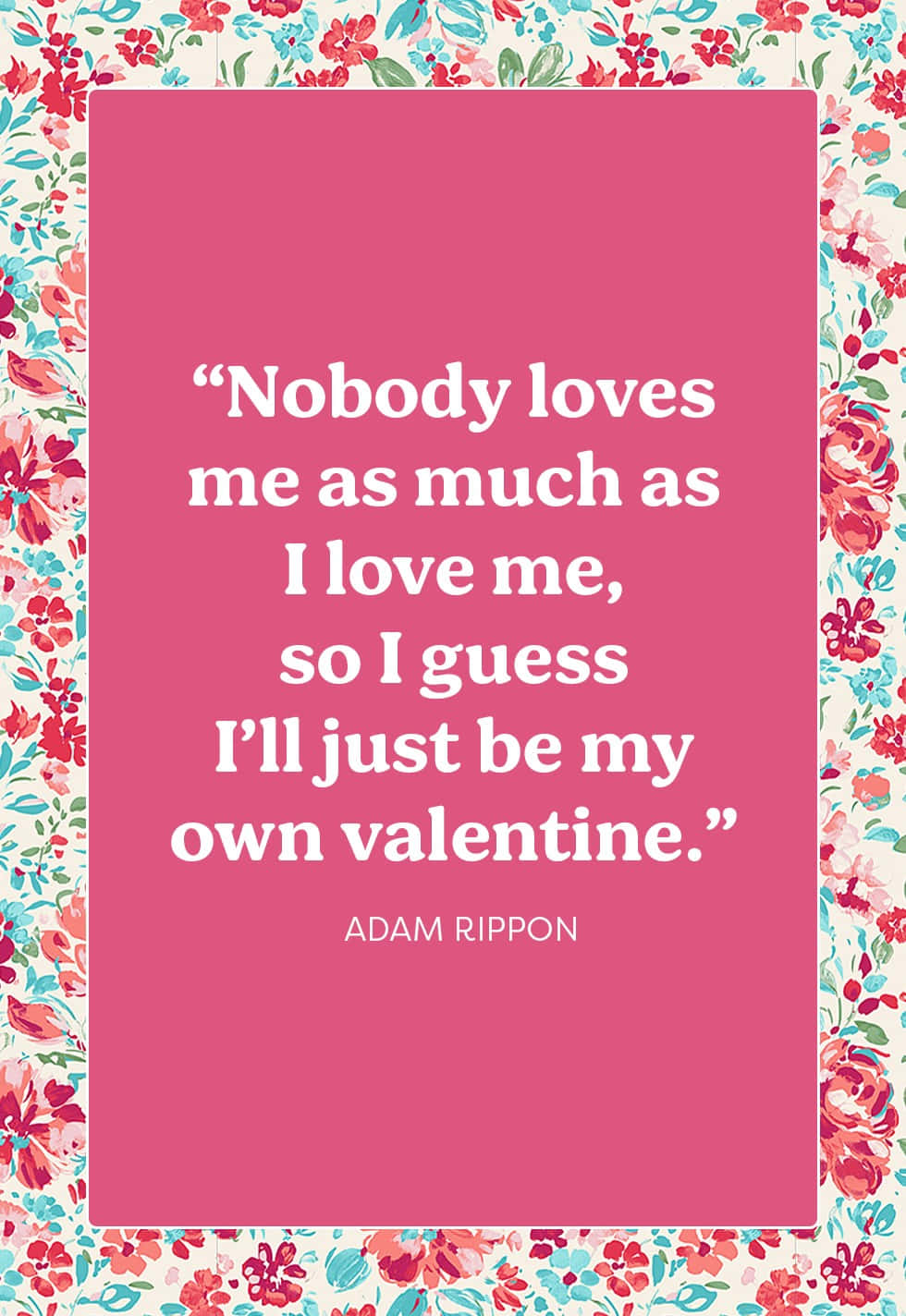 Self Love Valentine Quote Adam Rippon Wallpaper