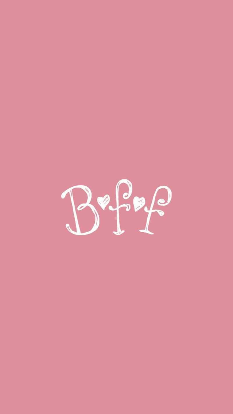 Simple Pink Bff Text Wallpaper