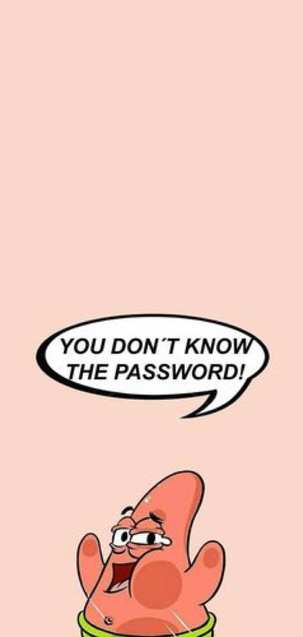 Spongebob's Password Meme Wallpaper