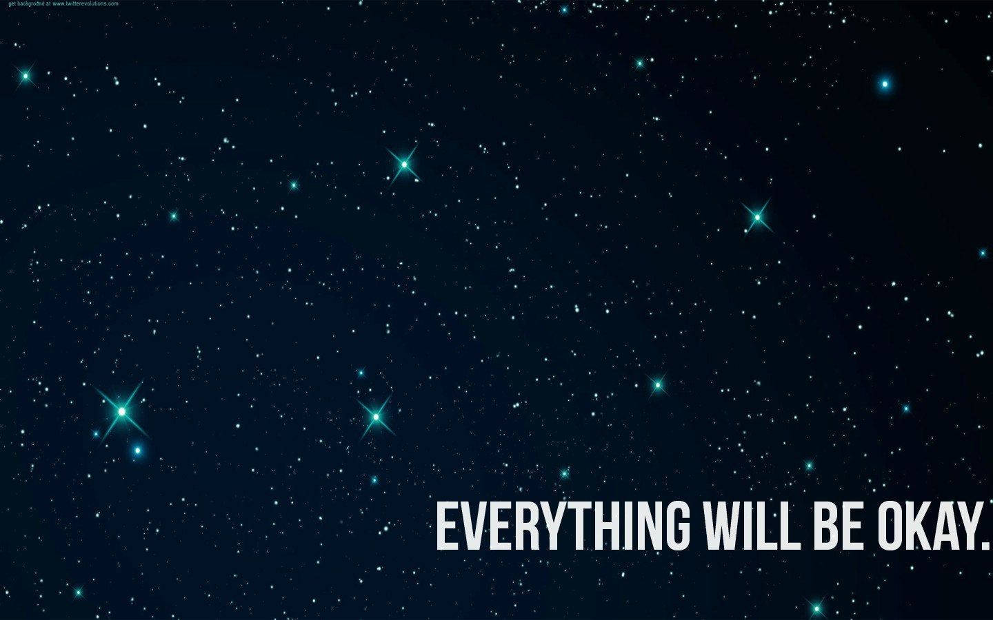 Starry Everything Will Be Okay Wallpaper