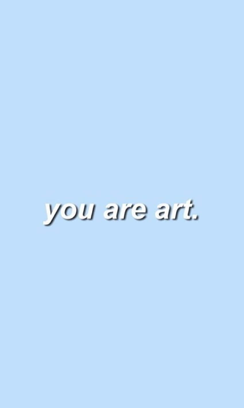 Sweet Quote In Pastel Blue Aesthetic Tumblr Wallpaper