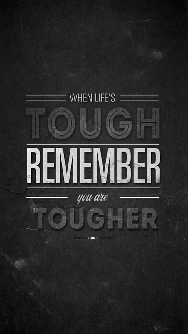 Tough Quotes Wallpaper